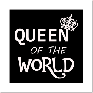 Queen of the World Posters and Art